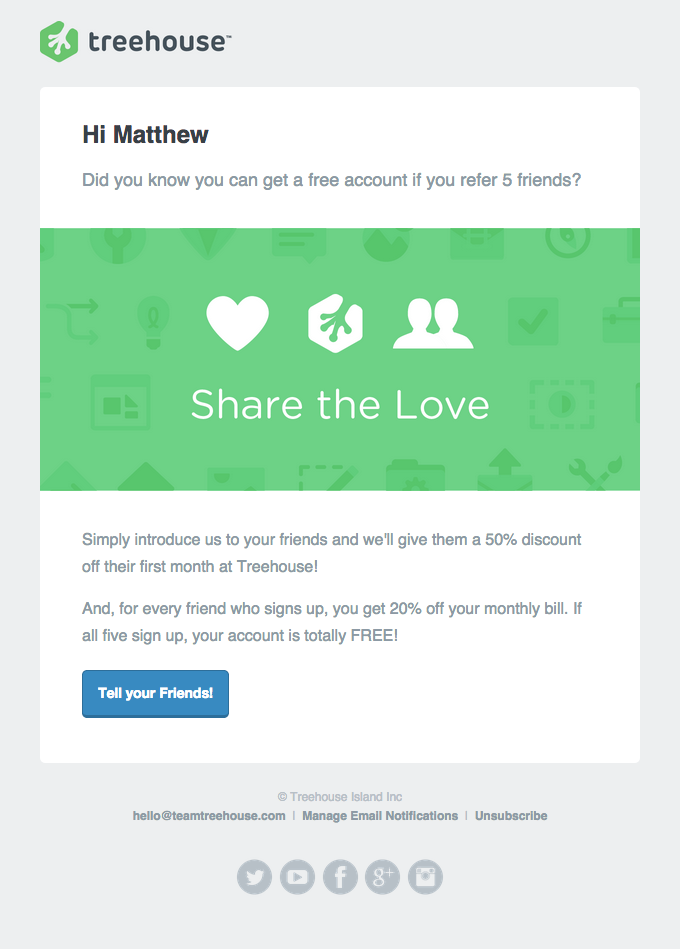 Promotional Emails - Referral Request Email - Treehouse
